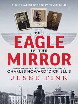 cover image of The Eagle in the Mirror